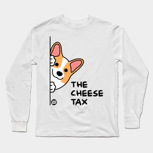 cheese tax Long Sleeve T-Shirt